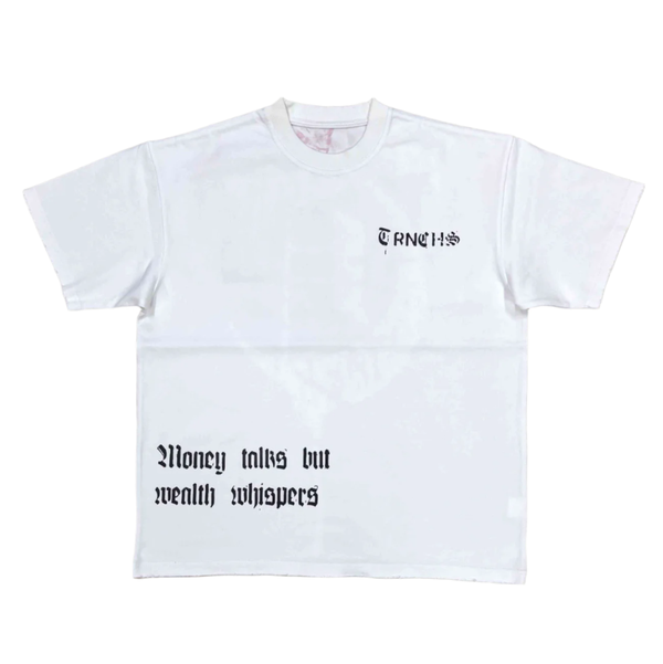 TRNCHS “Money Talks” White Tee